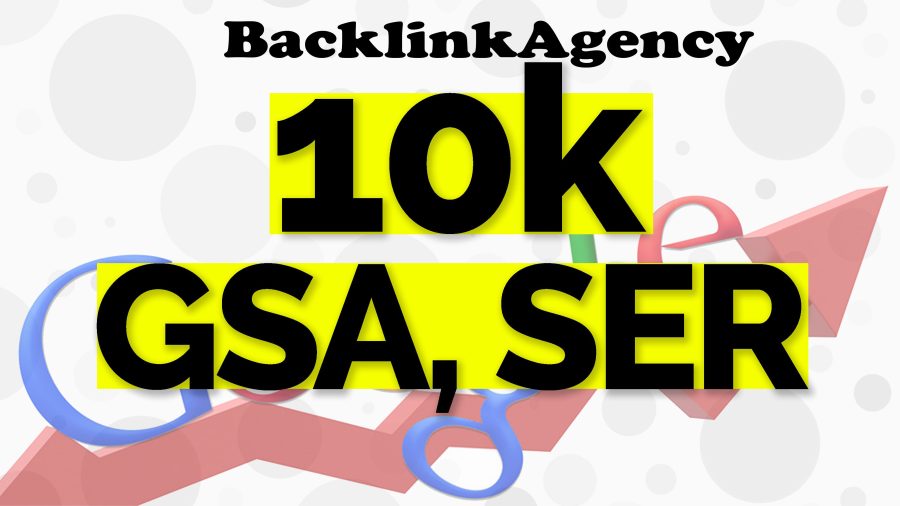 10,000 gsa ser backlinks for Youtube, website, blogs, social profile or tier2-3